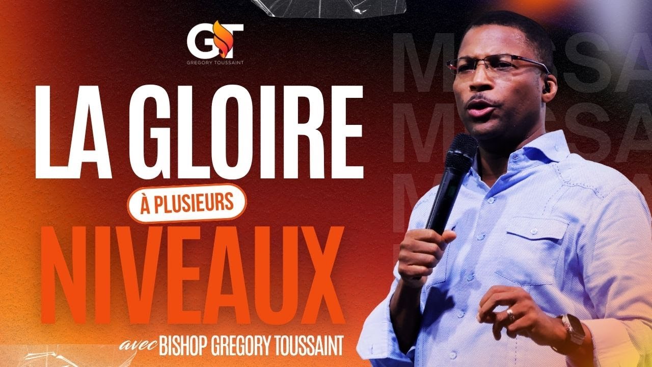 La Gloire à Plusieurs Niveaux | Bishop G Live | Bishop Gregory Toussaint cover art