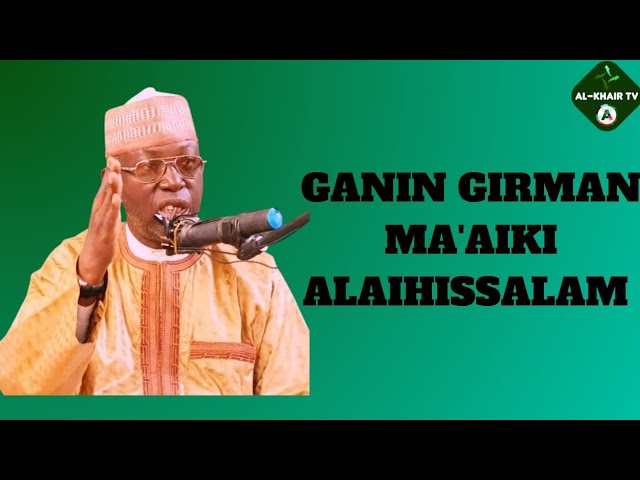 GANIN GIRMAN MA'AIKI ALAIHISSALAM Prof. Sheikh Umar Sani Fagge cover art