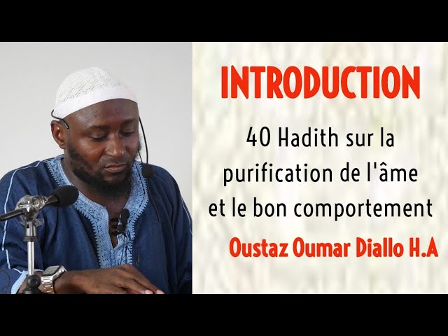 oustaz oumar diallo h.a-Les 40 Hadiths sur la purification de l'ame et le bon comportement cover art