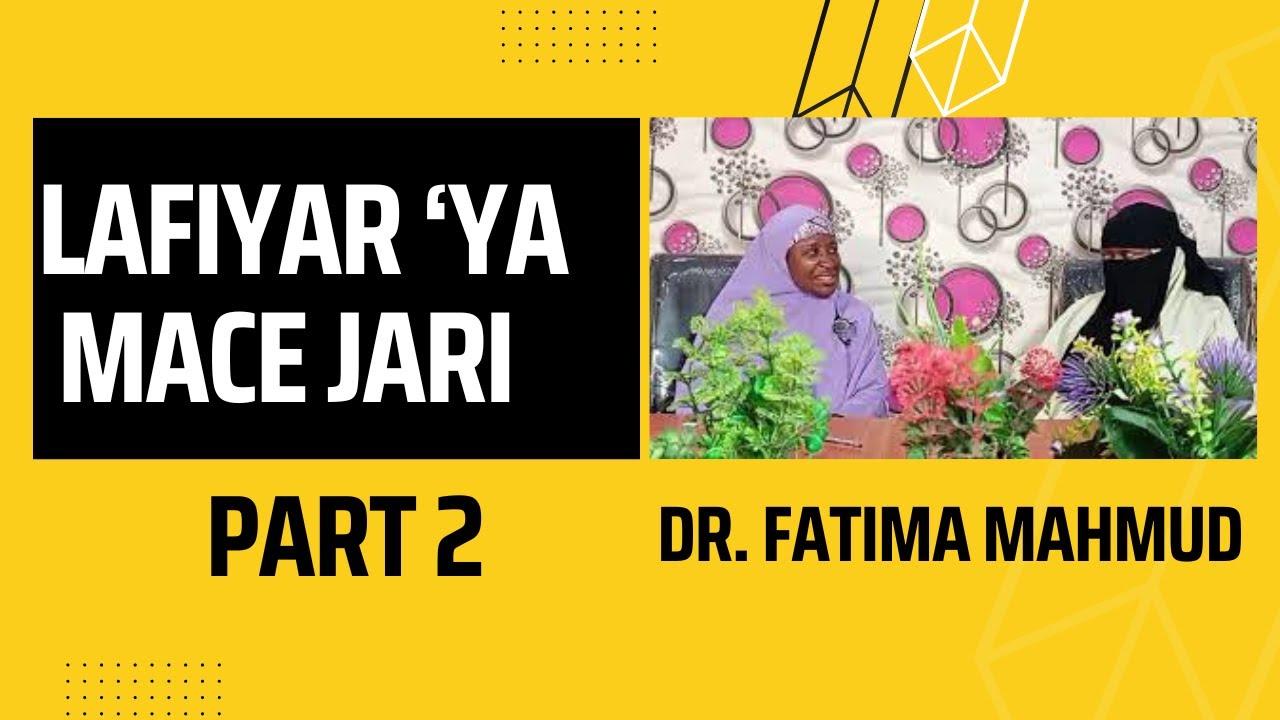 Lafiyar 'Ya Mace Jari: Episode 2 cover art