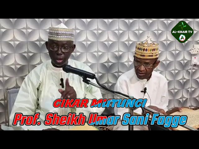RIGAR MUTUNCI Prof. Sheikh Umar Sani Fagge cover art