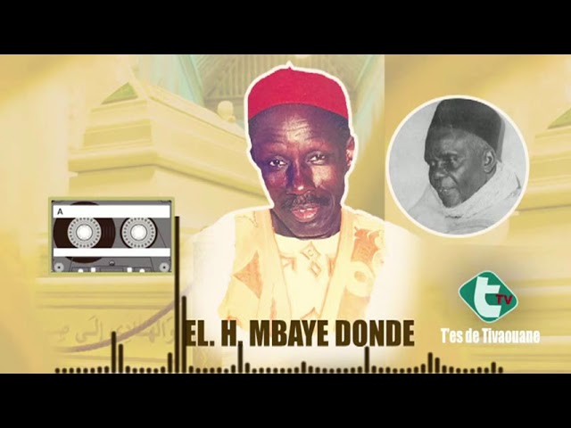 Wa Cheikhou Ahmada Tidiane |El. H. Mbaye Donde Mbaye cover art