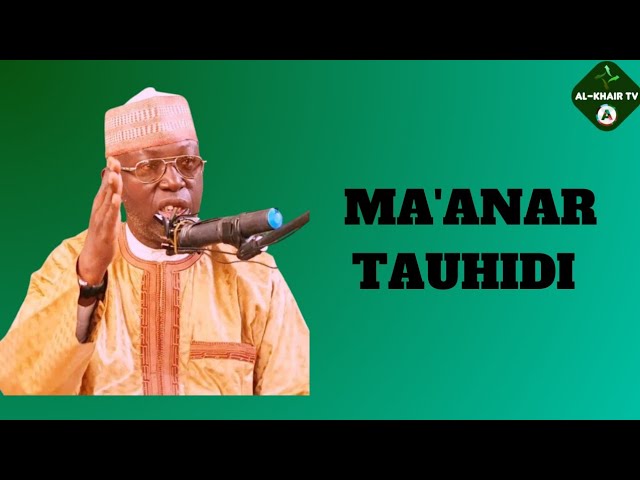 MA'ANAR TAUHIDI Prof. Sheikh Umar Sani Fagge cover art