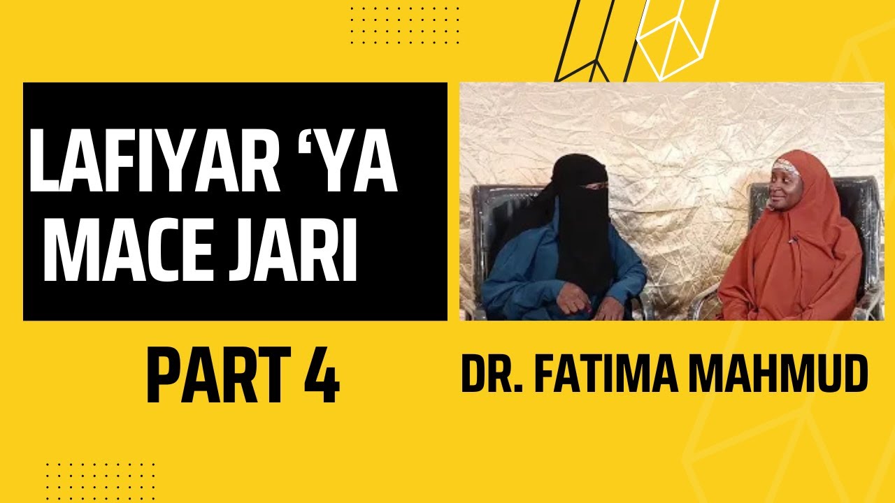 Lafiyar 'Ya Mace Jari: Episode 4 cover art