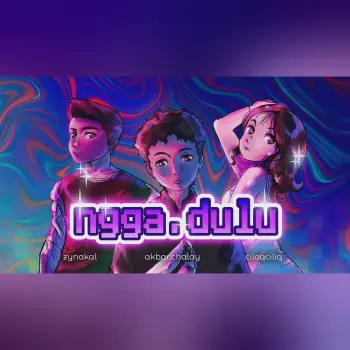 Ngga Dulu cover art