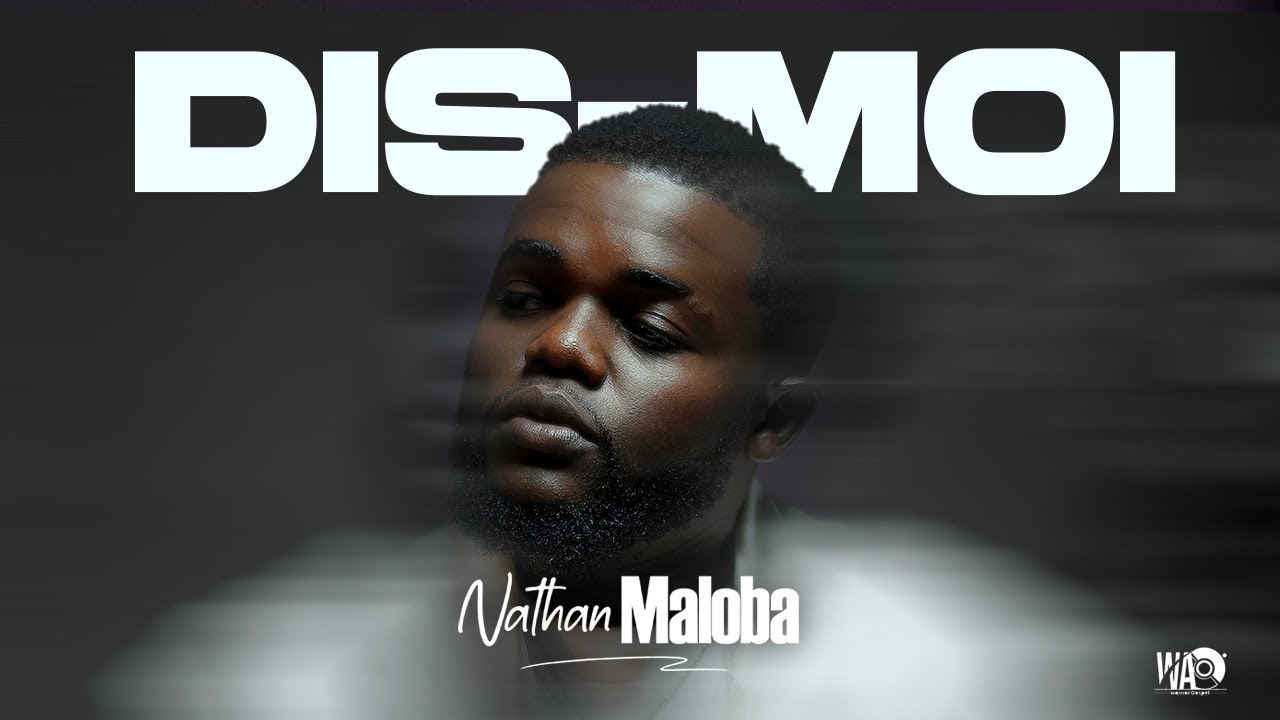 Nathan Maloba - Dis-moi  (Official Visualizer) cover art