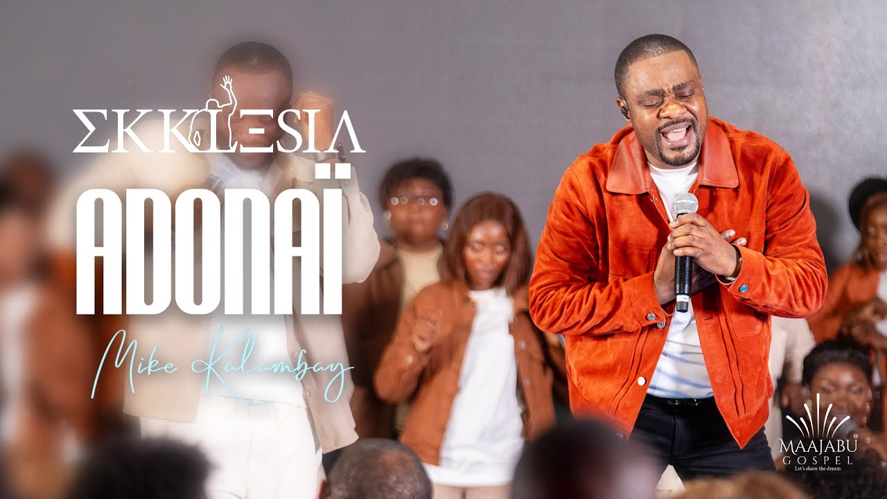 Mike Kalambay - Adonaï (Video Officielle) cover art