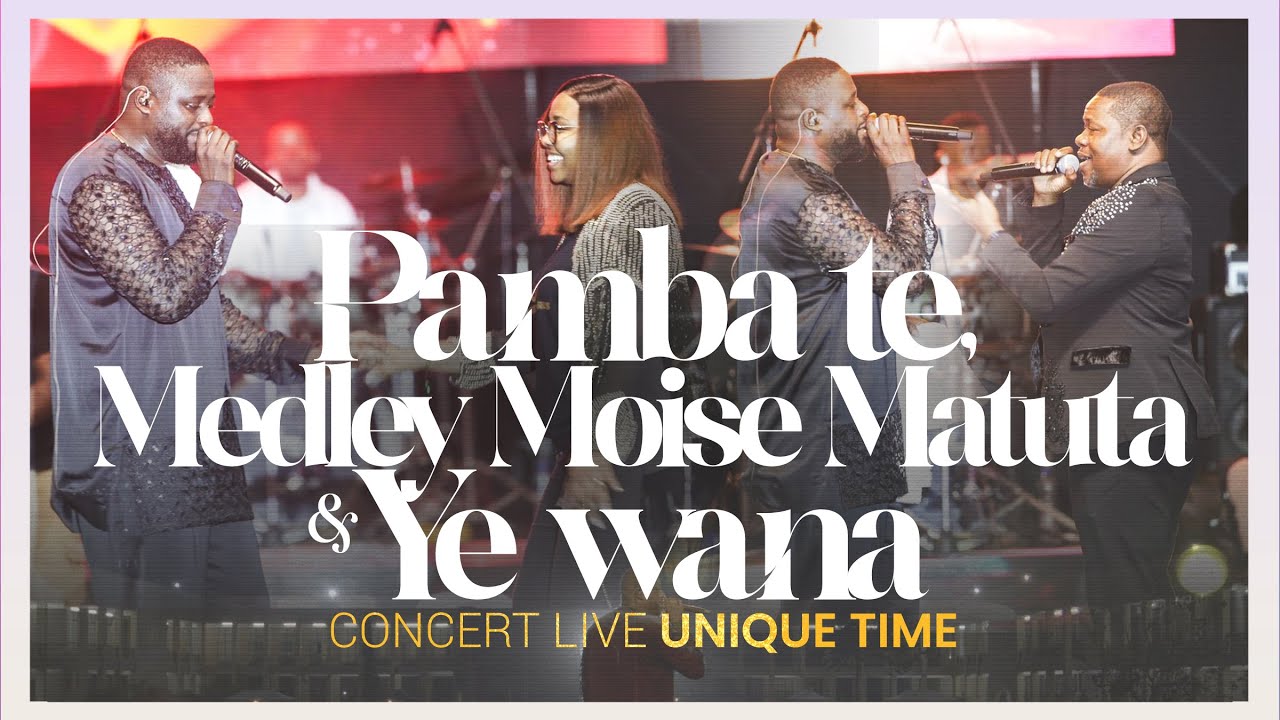 Pamba te, Medley feat Moise Matuta, Intro Winner - Fiston Mbuyi | Concert Unique Time cover art