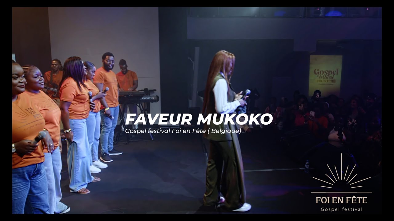 Faveur Mukoko - Louange (Gospel Festival Foi En Fête  Belgique ) cover art