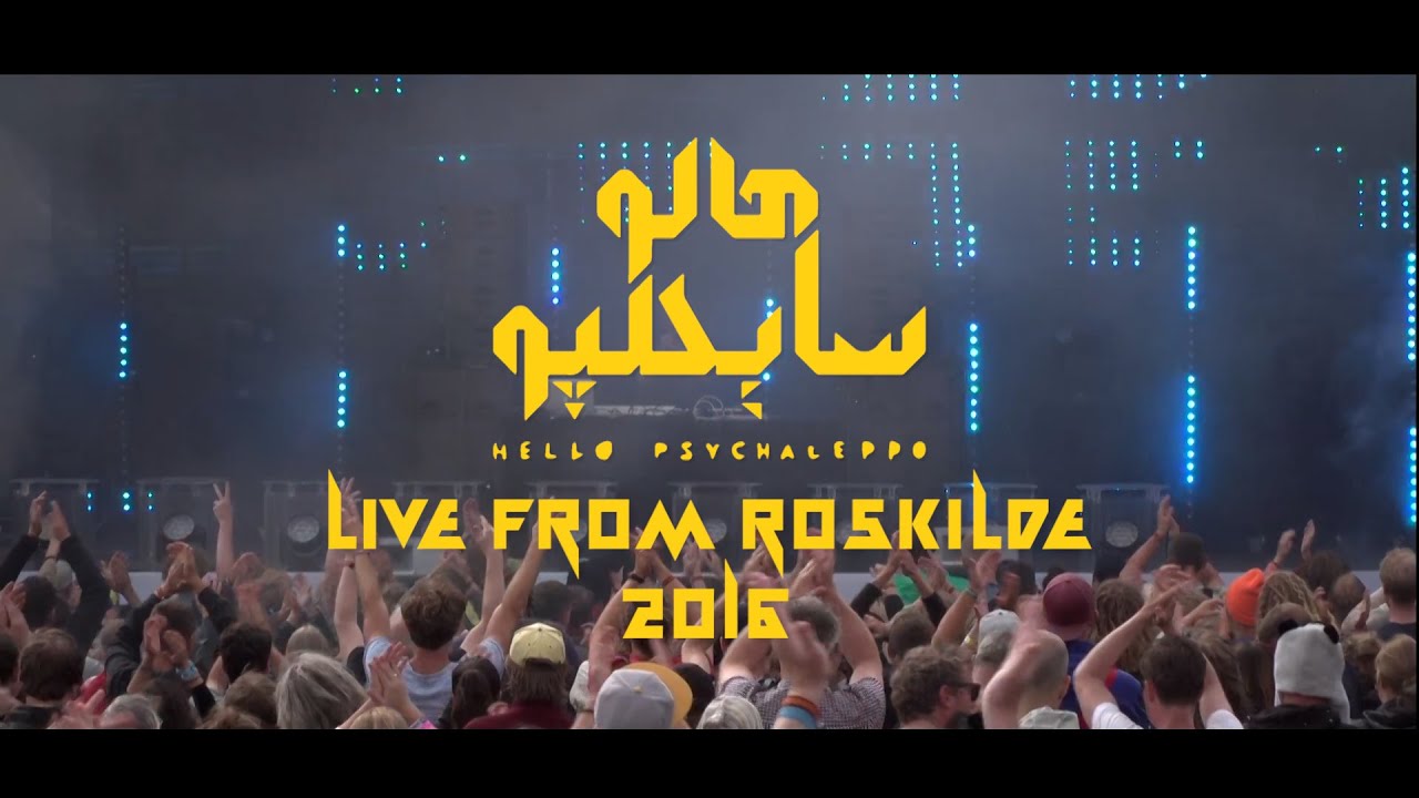 Hello Psychaleppo - Live from Roskilde Festival 2016 (Full Show) cover art