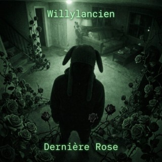 Dernière Rose