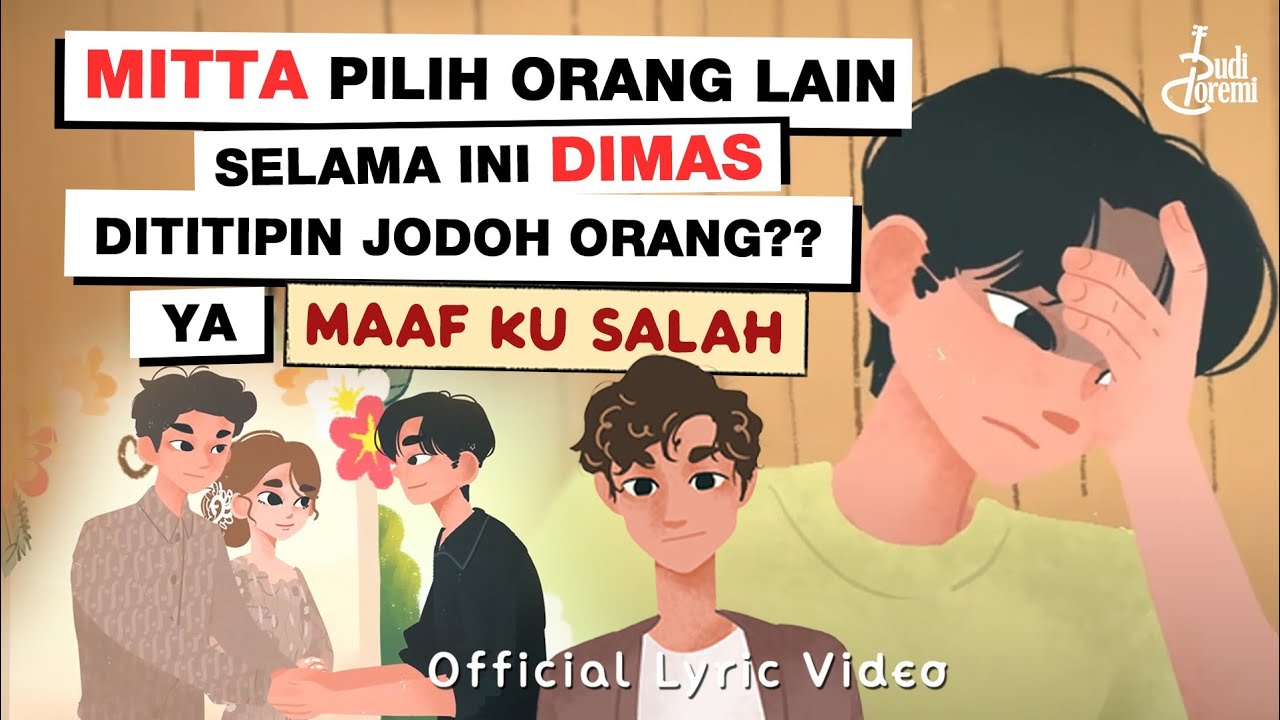 Budi Doremi - Maaf Ku Salah (Eps 3/4) | Official Lyric Video cover art