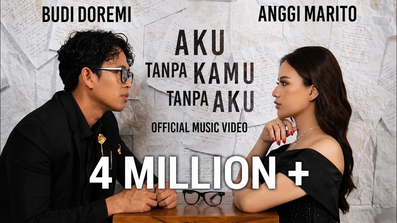 Budi Doremi, Anggi Marito - Aku Tanpa Kamu Tanpa Aku | Me Without (You) Without Me (Official MV) cover art
