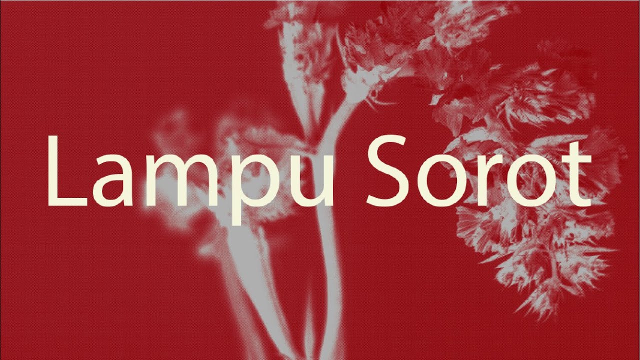 Dere - Lampu Sorot (Official Lyric Video) cover art