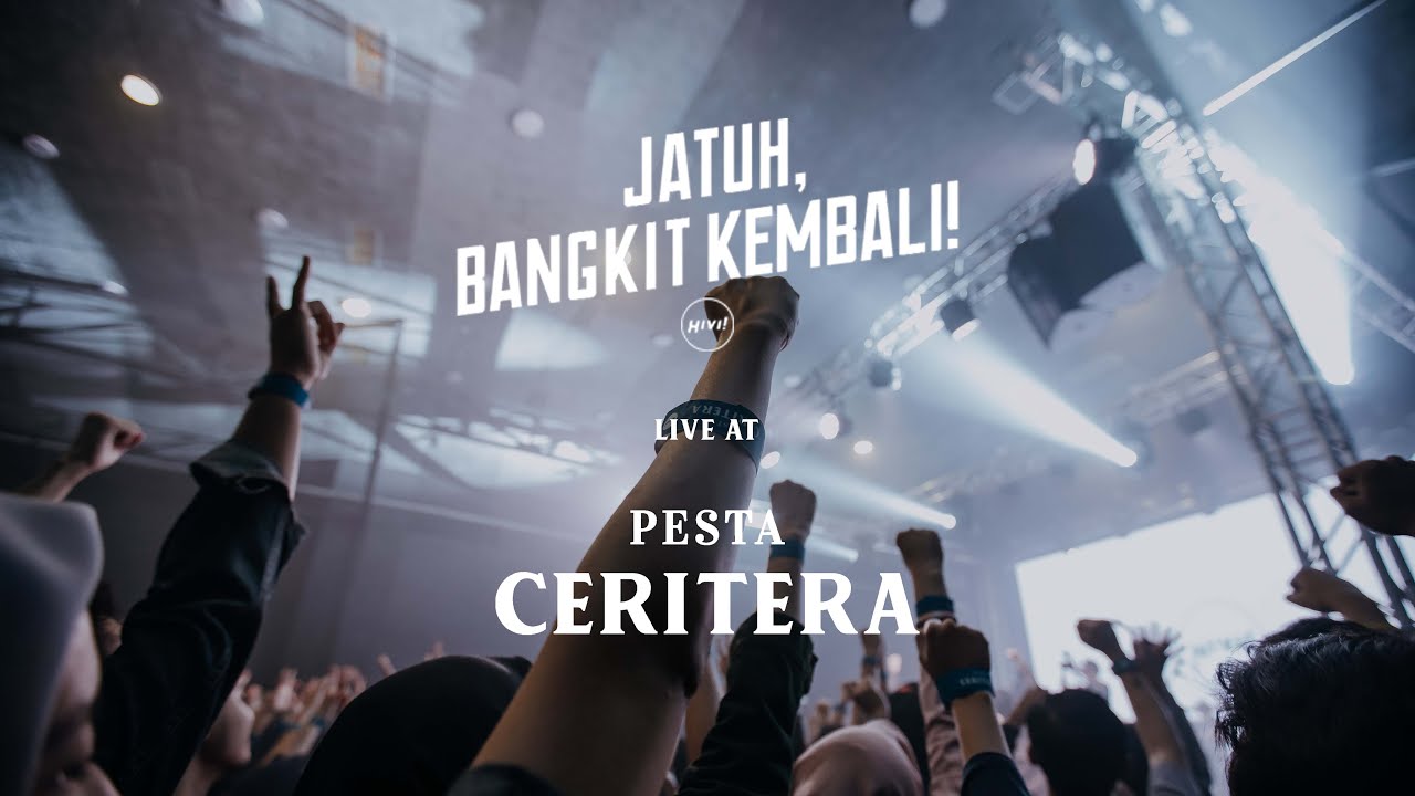 HIVI! - JATUH, BANGKIT KEMBALI! Feat. TOHPATI LIVE AT PESTA CERITERA cover art