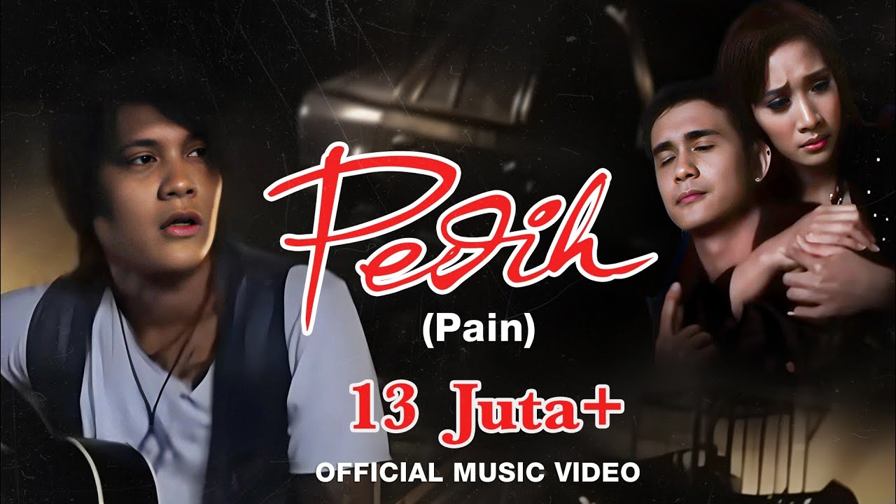 Last Child - Pedih (Official MV) // Pain cover art