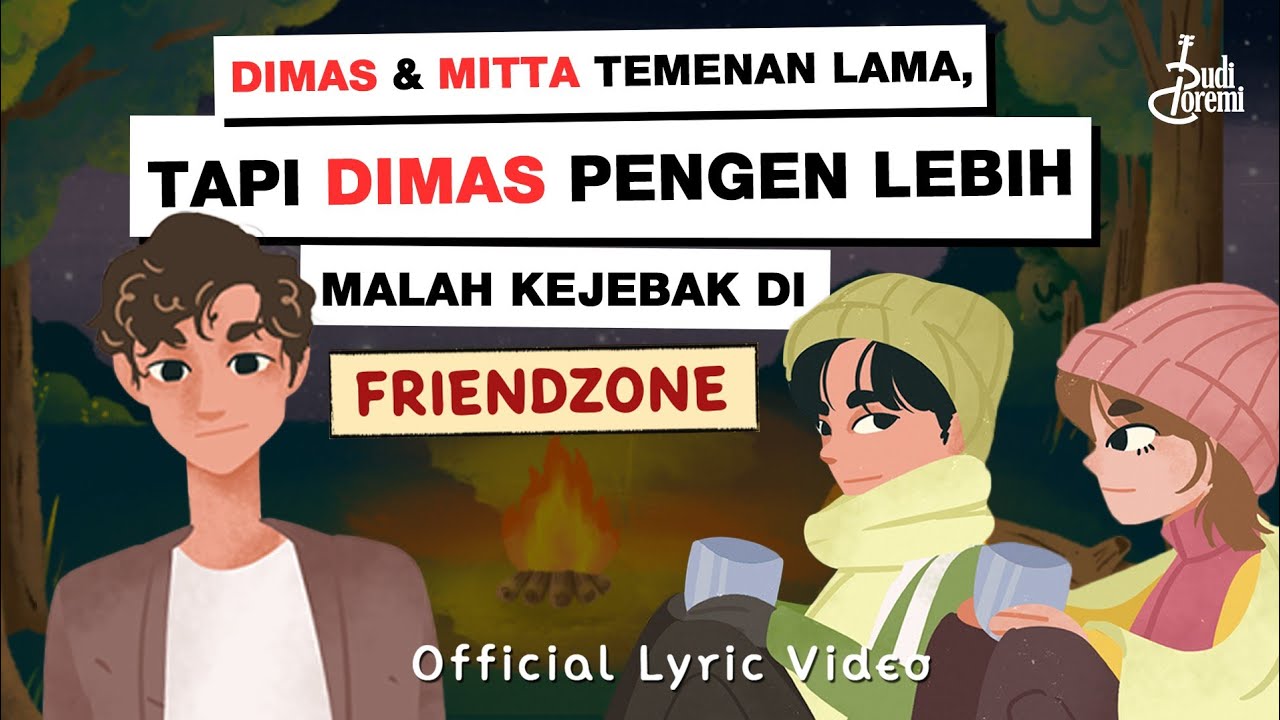 Budi Doremi - Friendzone (Eps 1/4) | Official Lyric Video cover art