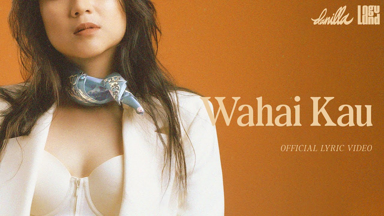 Danilla - Wahai Kau (Official Lyric Video) cover art