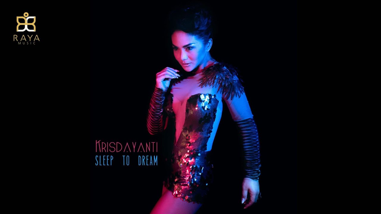 Kris Dayanti - Sleep to Dream (Music Video) cover art