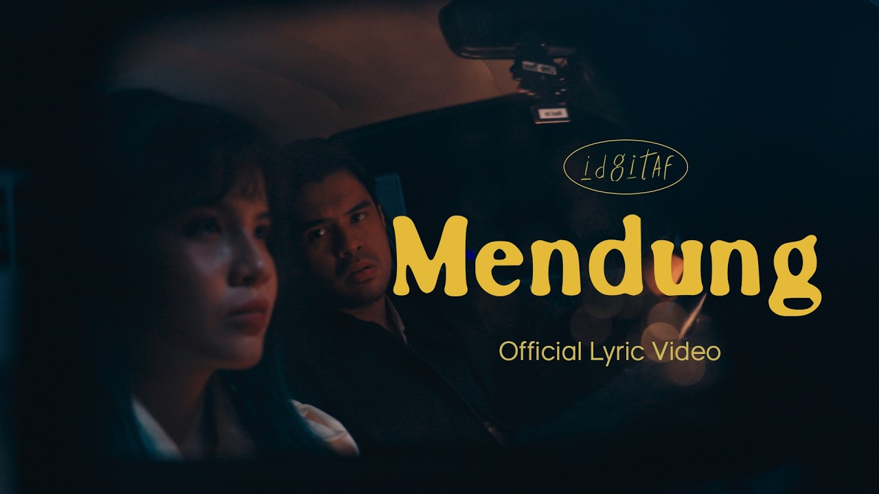Idgitaf - Mendung (Official Lyric Video) cover art