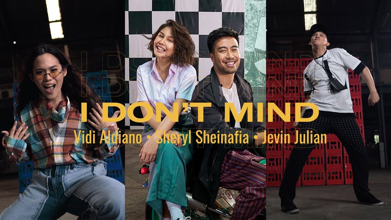 Vidi Aldiano, Sheryl Sheinafia, Jevin Julian - I Don't Mind (Official Vertical Video) cover art