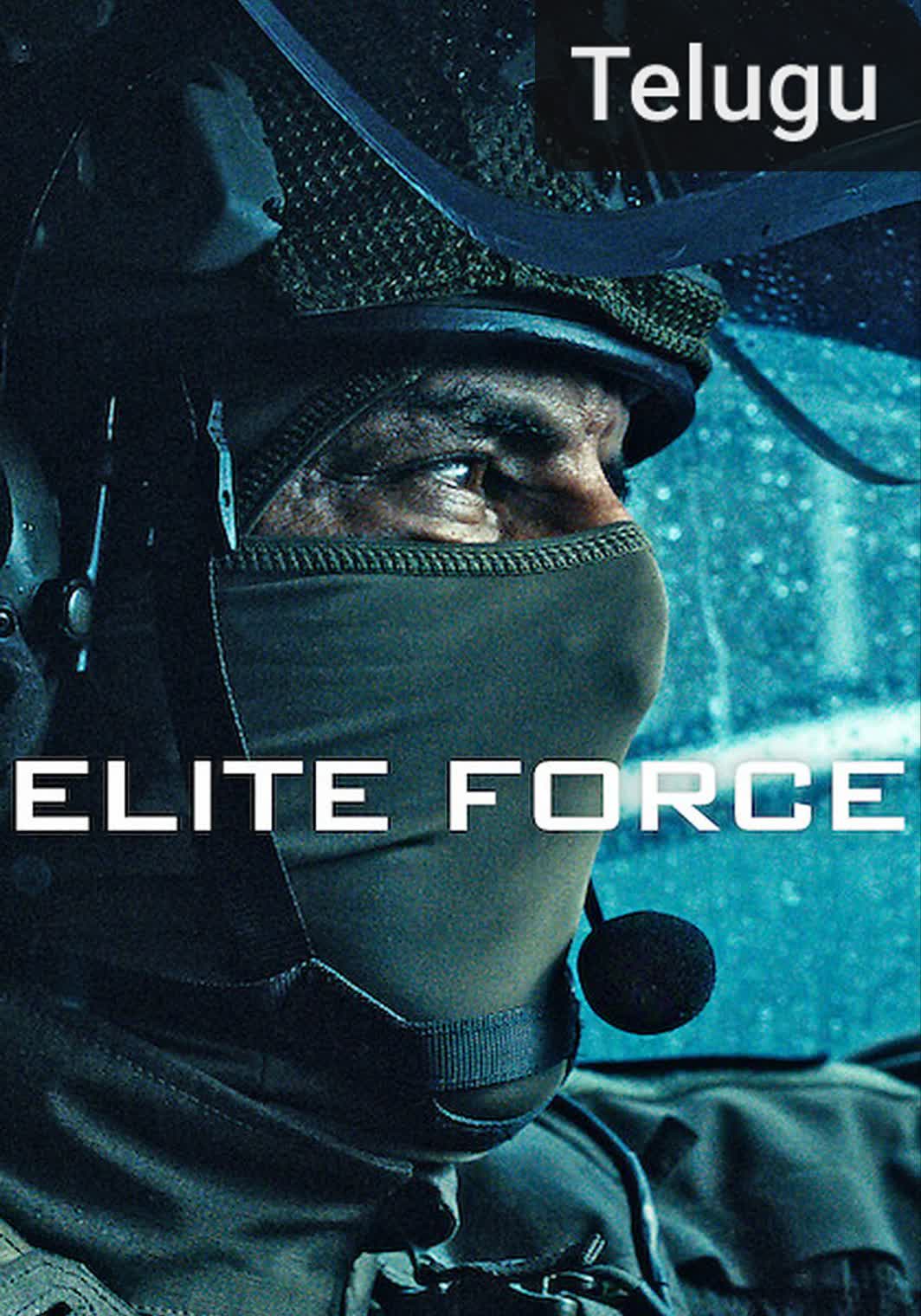 Elite Force [Telugu]