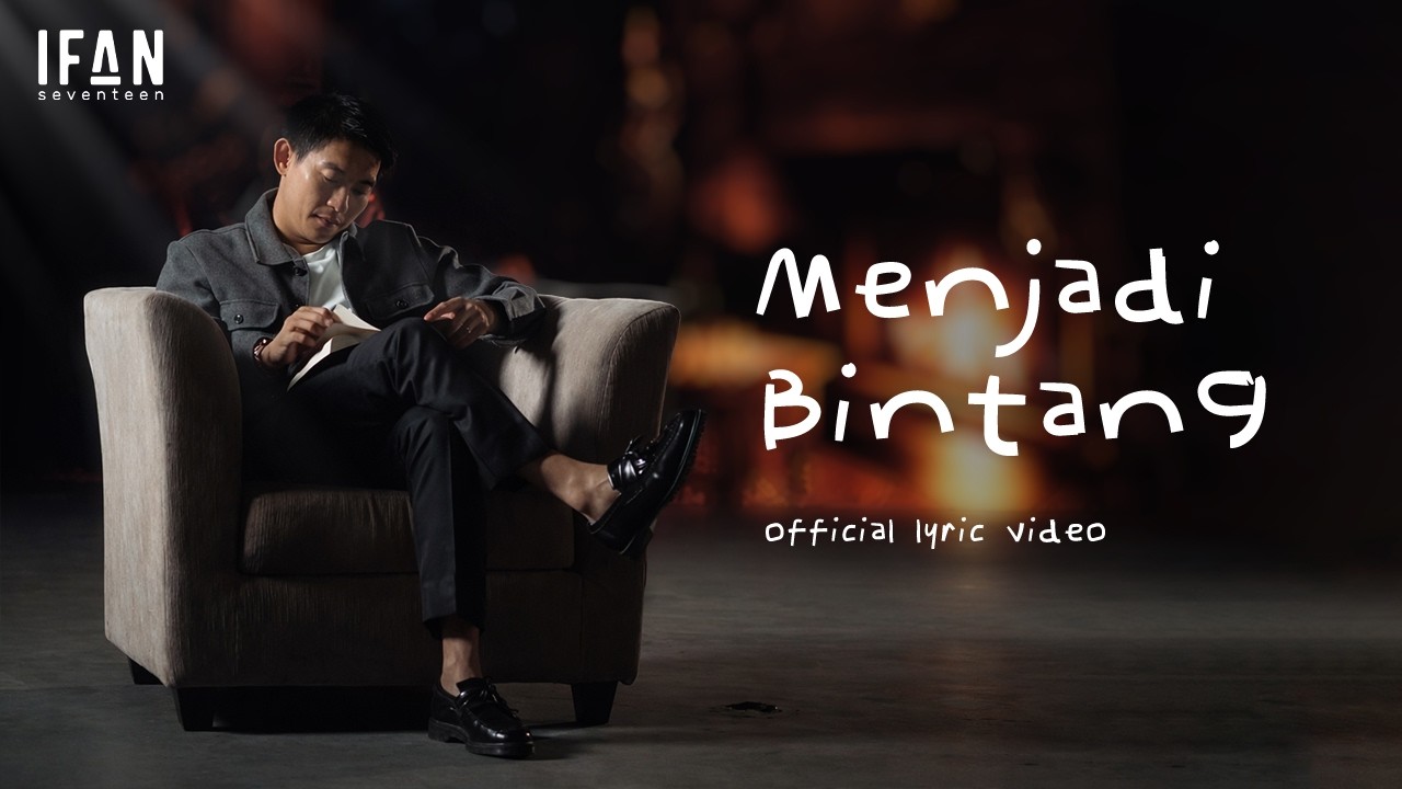 Ifan Seventeen - Menjadi Bintang | Official Lyric Video cover art
