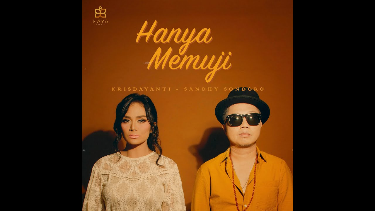 Kris Dayanti feat Sandhy Sondoro - Hanya Memuji (Music Video) cover art