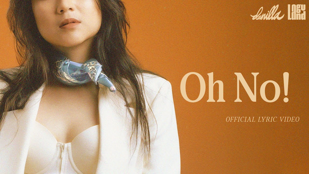 Danilla - Oh No! (Official Lyric Video) cover art