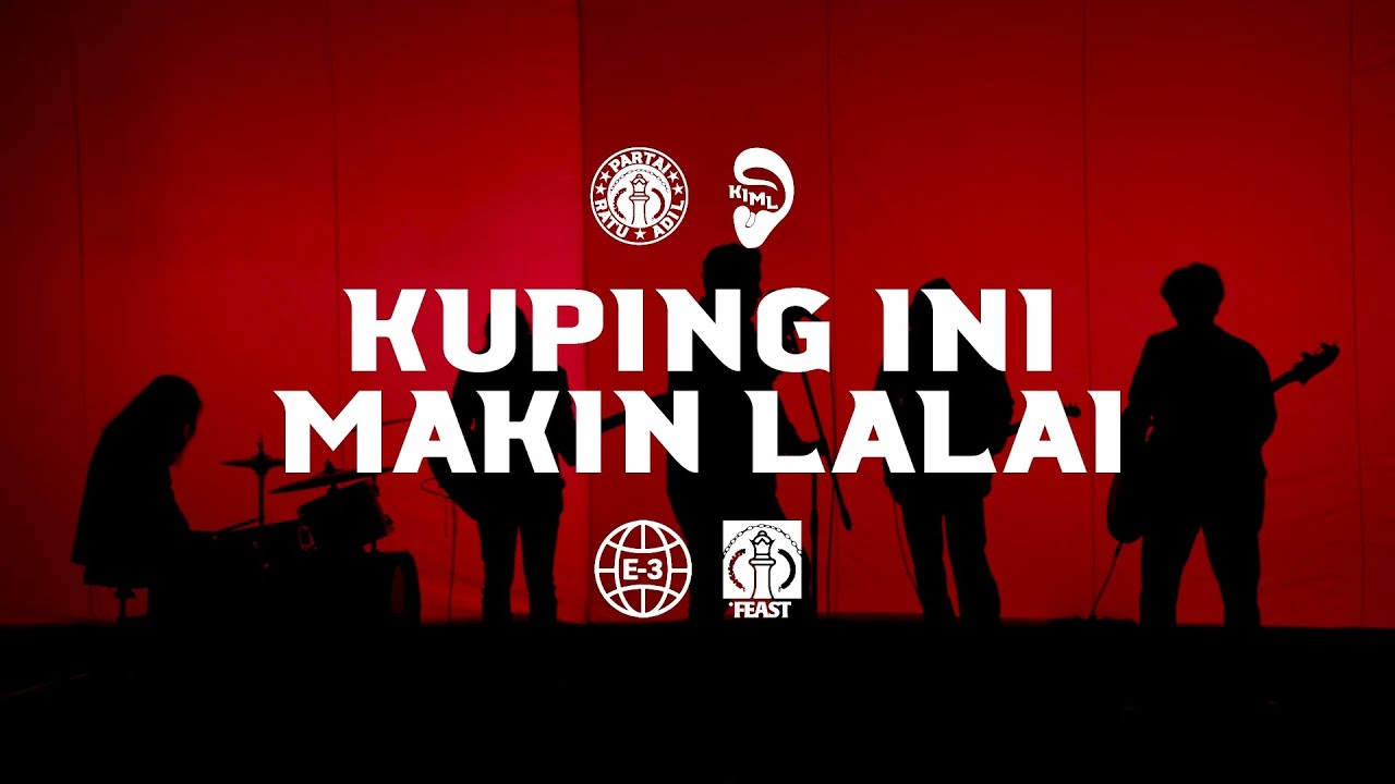 .Feast - Kuping Ini Makin Lalai (Official Music Video) cover art