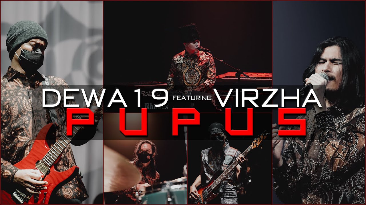 @Dewa19 Feat Virzha - Pupus [Official Video Clip] cover art