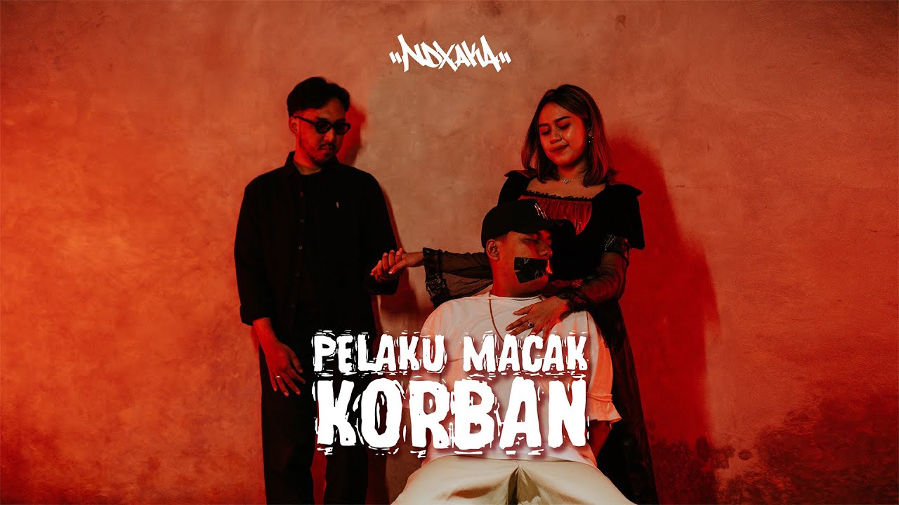 NDX AKA - Pelaku Macak Korban ( Official Music Video ) cover art