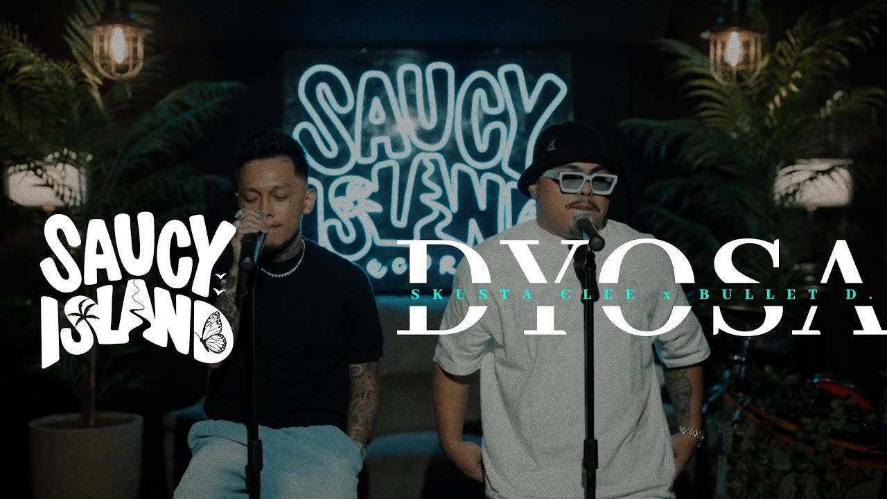 Skusta Clee & Bullet D - "Dyosa" | Saucy Island cover art