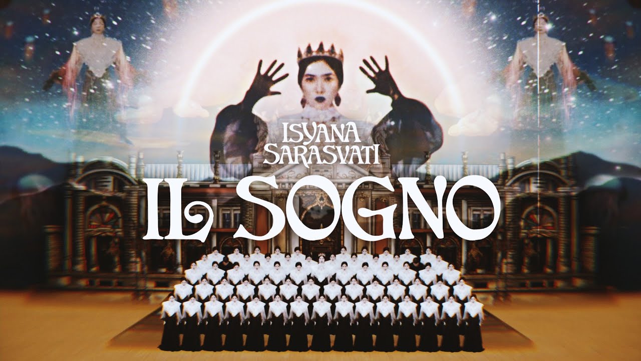 Isyana Sarasvati - IL SOGNO (Official Music Video) cover art