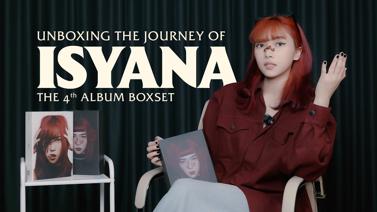 UNBOXING THE JOURNEY OF ISYANA THE 4TH ALBUM BOXSET cover art