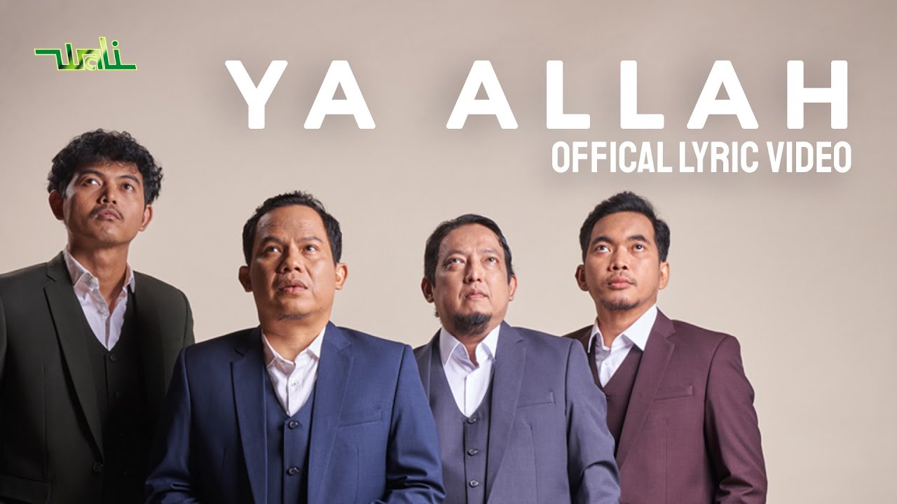 Wali -  Ya Allah (Official Lyric Video) cover art