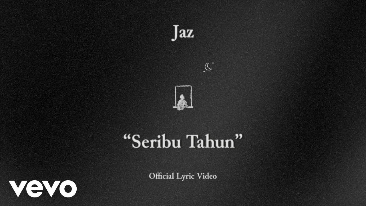 Jaz - Seribu Tahun (Official Lyric Video) cover art