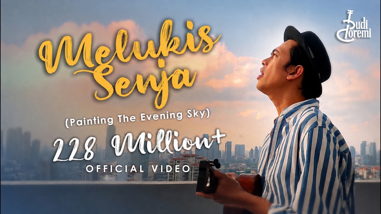 Budi Doremi - Melukis Senja | Painting The Evening Sky (Official Video) cover art