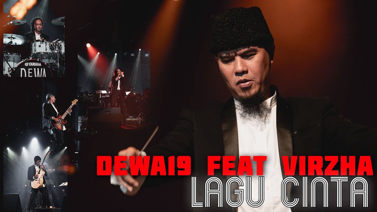 @Dewa19 Feat Virzha & Ahmad Dhani Philharmonic Orchestra - Lagu Cinta [Official Music Video] cover art