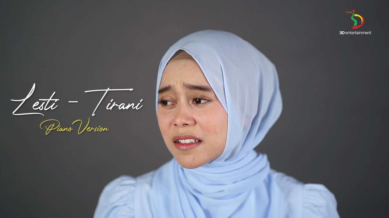 Memilukan! Lesti Nyanyikan Tirani Piano Version | Official Lyric Video cover art