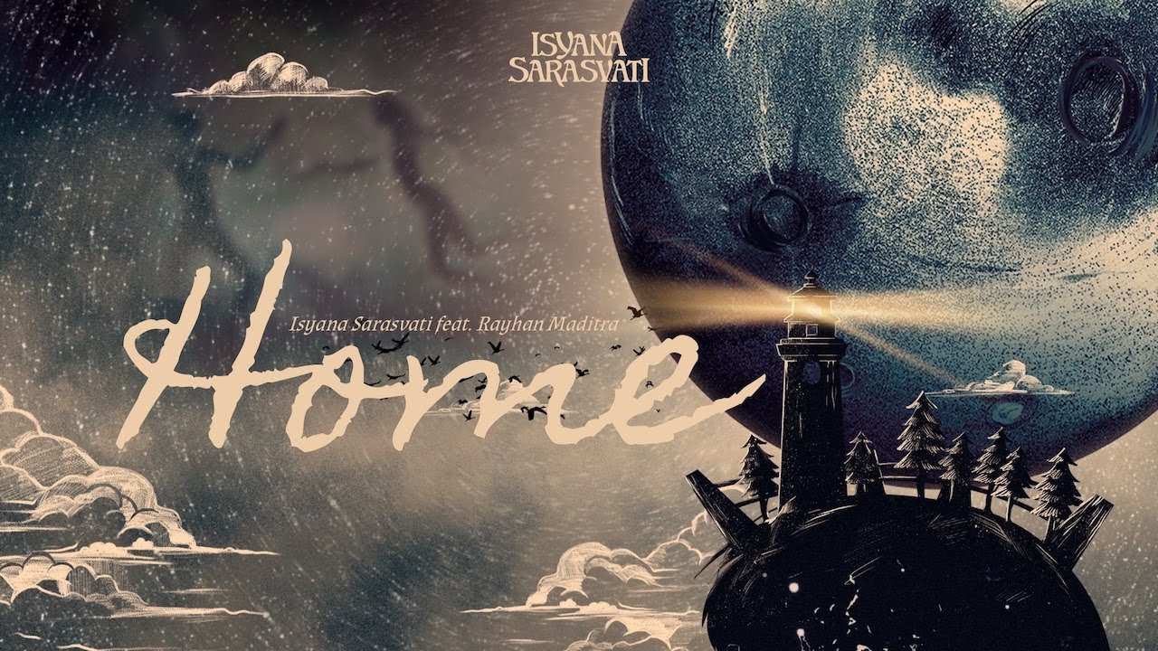 Isyana Sarasvati, Rayhan Maditra - Home (Official Lyric Video) cover art