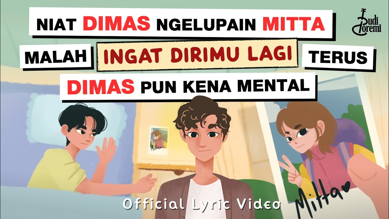 Budi Doremi - Ingat Dirimu Lagi (Eps 2/4) | Official Lyric Video cover art