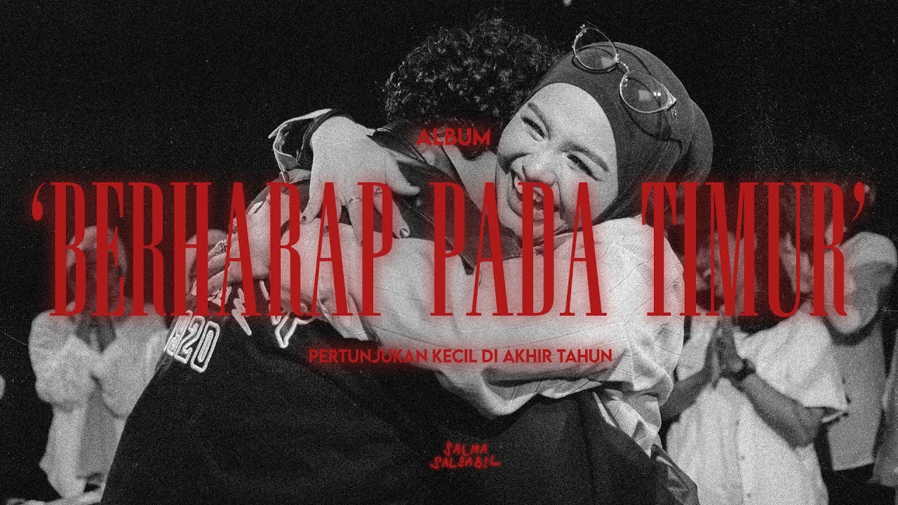 Album ‘Berharap Pada Timur’ — Pertunjukan Kecil di Akhir Tahun cover art