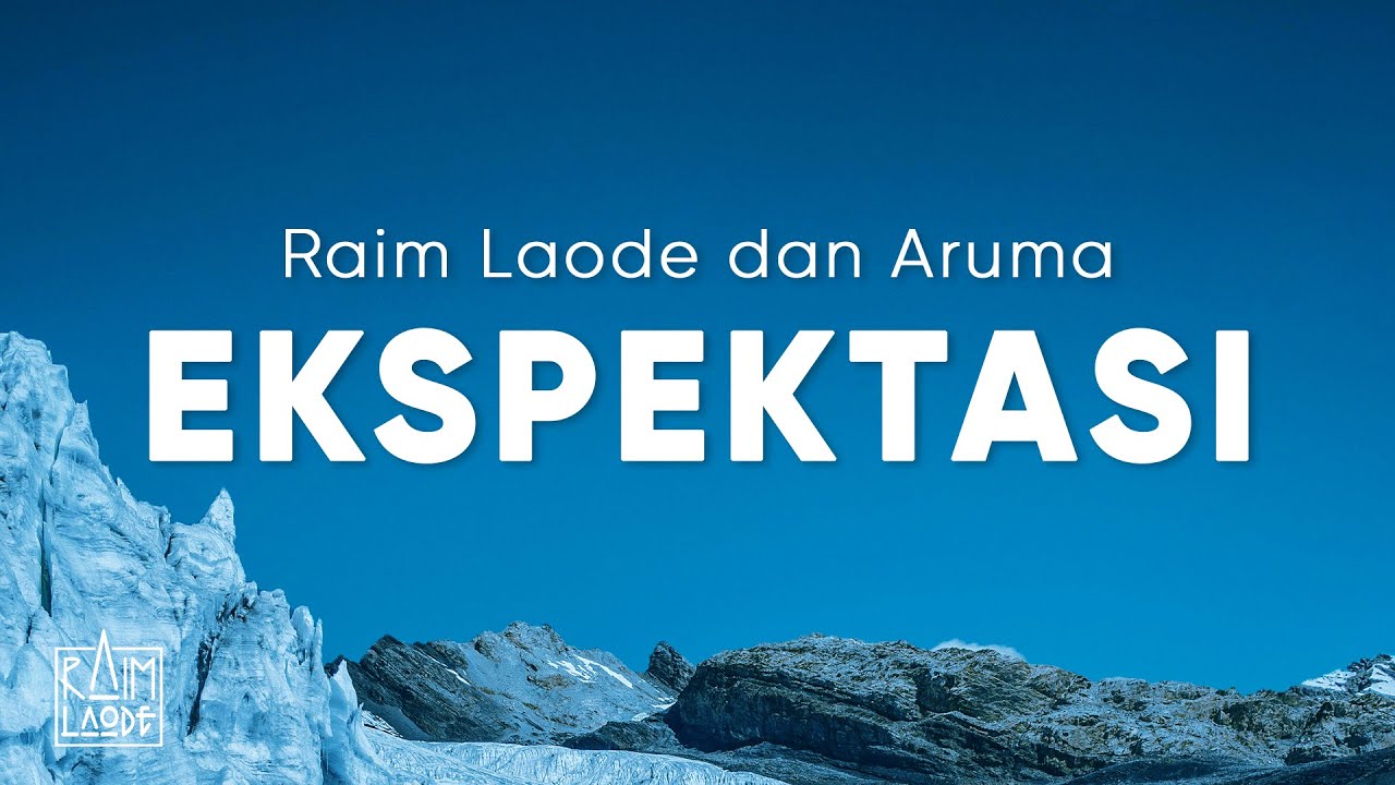 Raim Laode & Aruma - Ekspektasi (Lirik) cover art