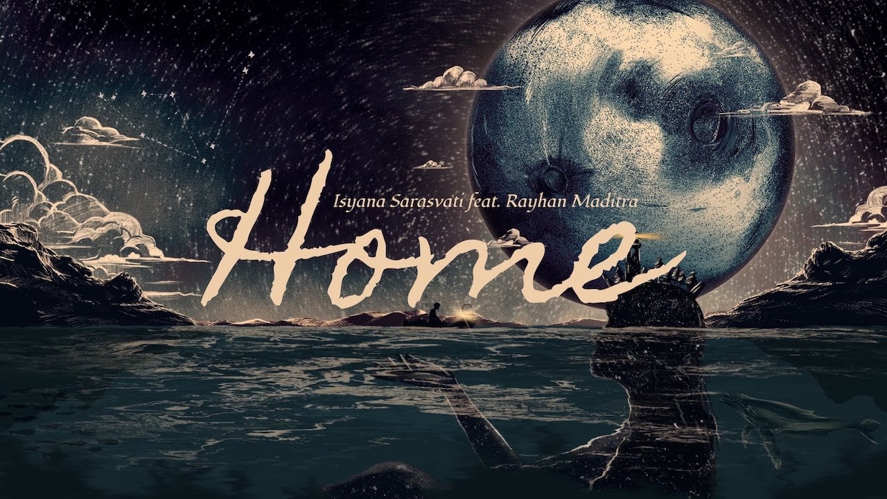 Isyana Sarasvati, Rayhan Maditra - Home | Stripped Version (Official Video) cover art