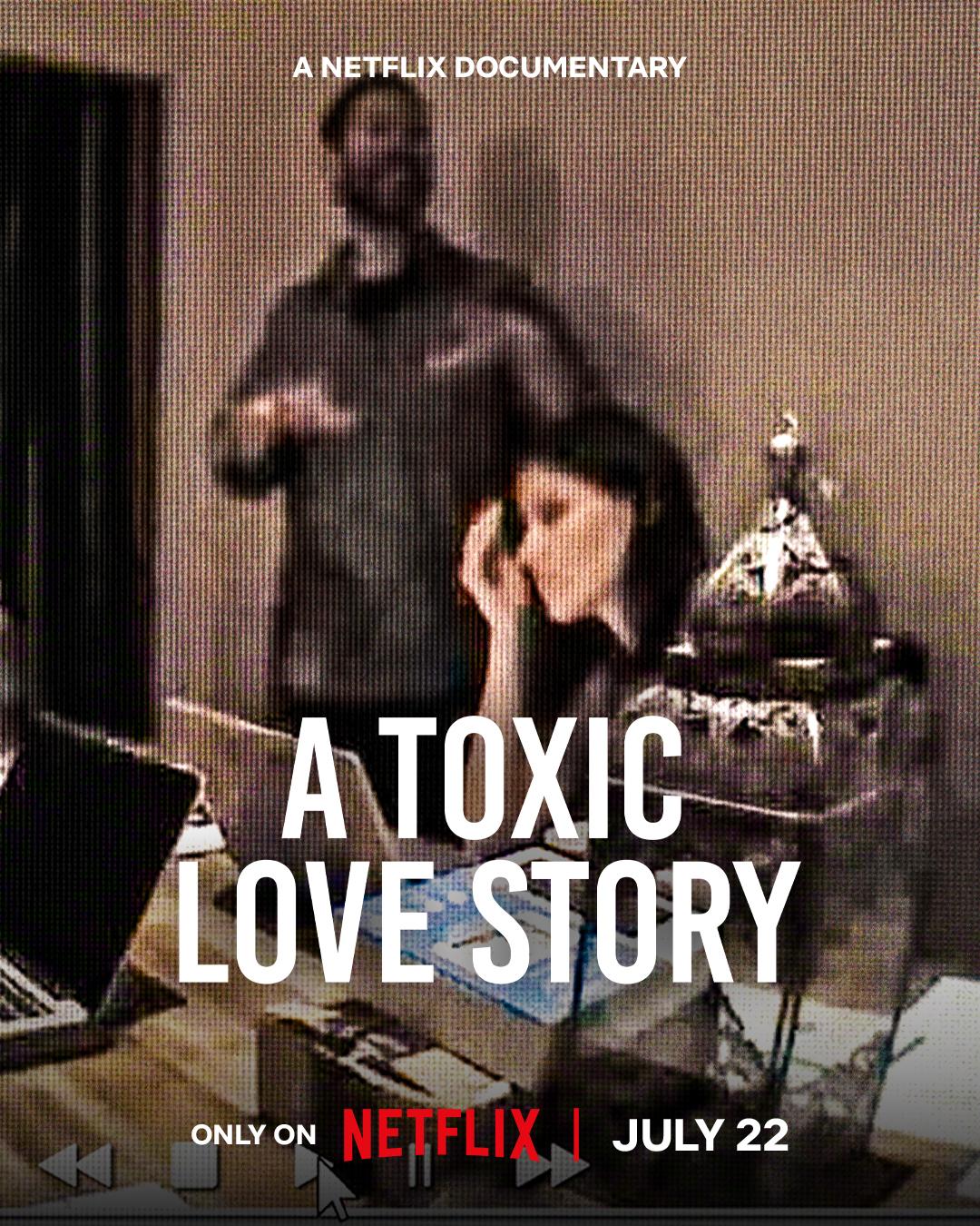 A Toxic Love Story