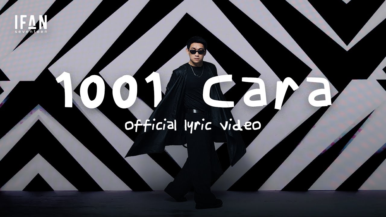 Ifan Seventeen - 1001 Cara  | Official Lyric Video cover art