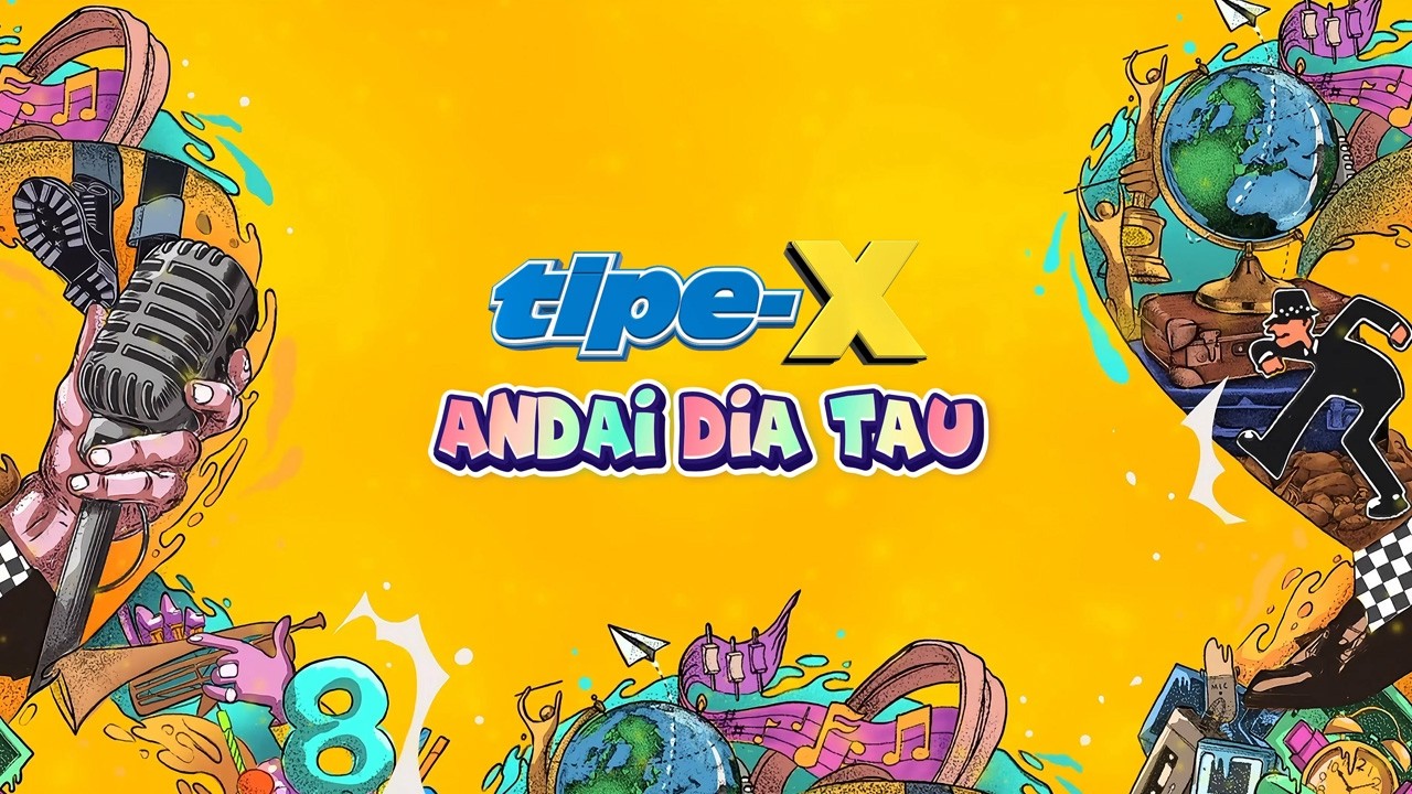 Tipe-X - Andai Dia Tau ( Official Lyric Video ) cover art