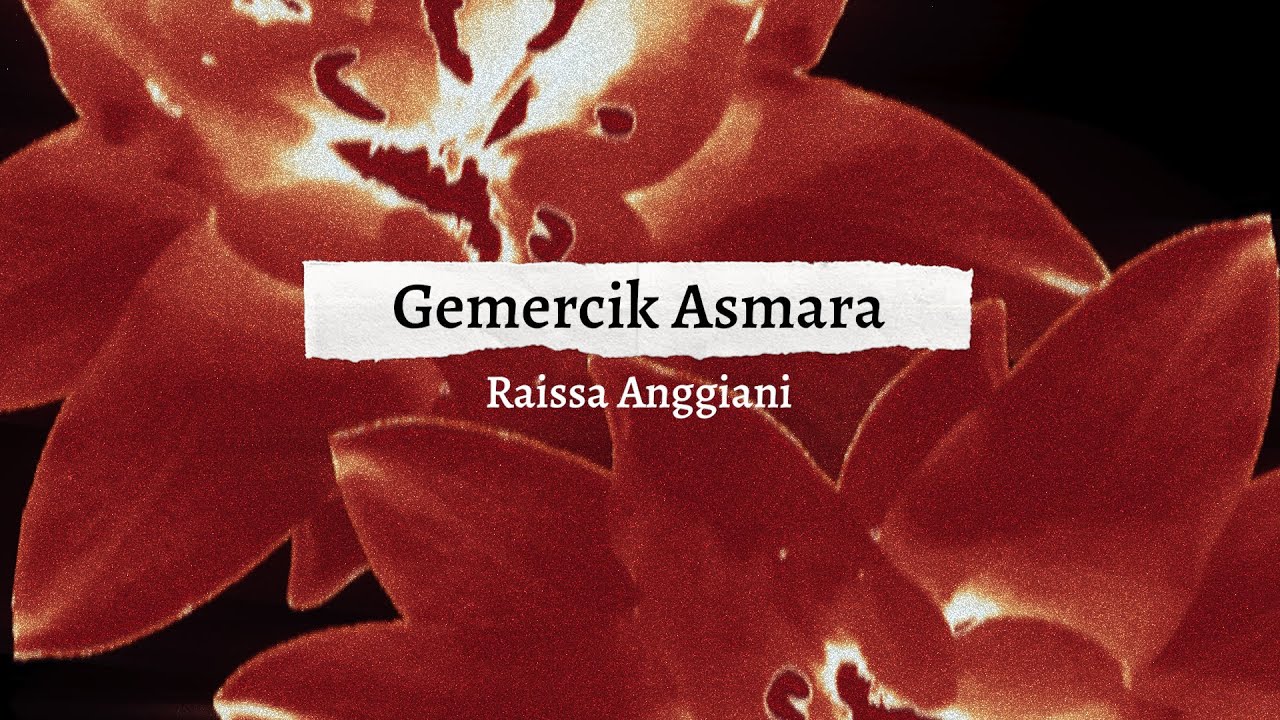 Raissa Anggiani - Gemercik Asmara (Official Lyric Video) cover art