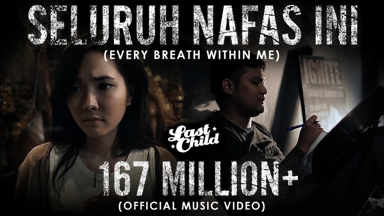 Last Child - Seluruh Nafas Ini ft. Giselle (Official MV) // Every Breath Within Me cover art